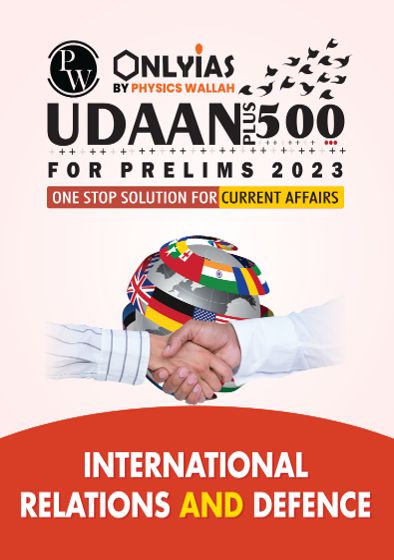 UDAAN 500 International Relations and Defence 2023 English