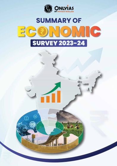 SUMMARY OF ECONOMIC SURVEY 2023-24 PW ONLY IAS ENG MEDIUM