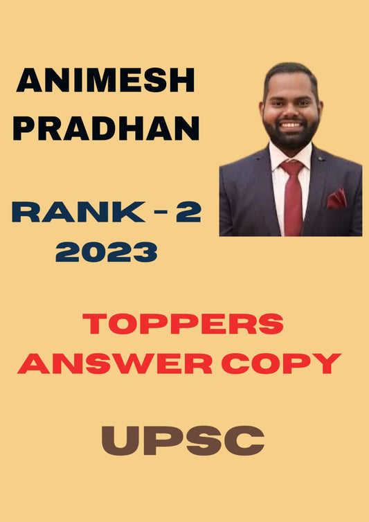 UPSC Toppers' Answer Copies Rank-2 Animesh Pradhan English