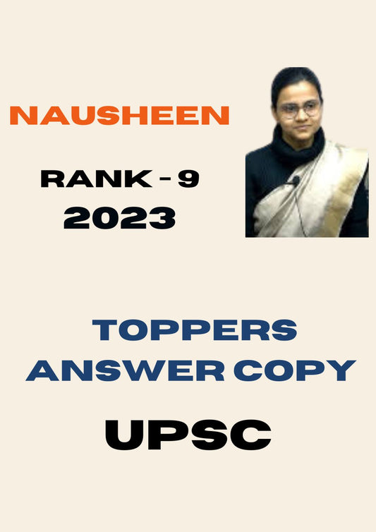 UPSC Toppers' Answer Copies Rank-9 Nausheen English