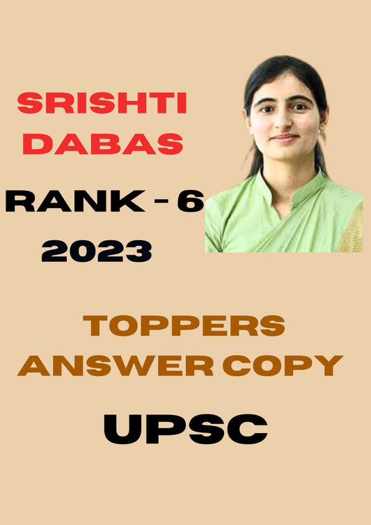UPSC Toppers' Answer Copies Rank-6 Srishti Dabas English